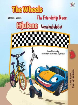 cover image of The Wheels Hjulene the Friendship Race Venskabsløbet